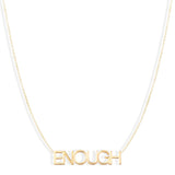 ENOUGH Necklace - Gold Vermeil